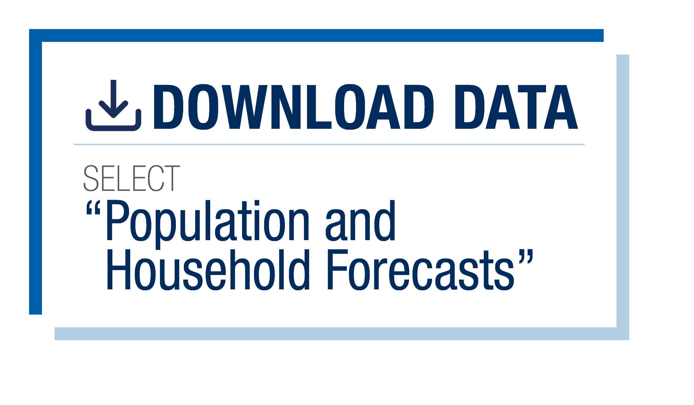 Access local population and household forecasts to 2050 in Download Data