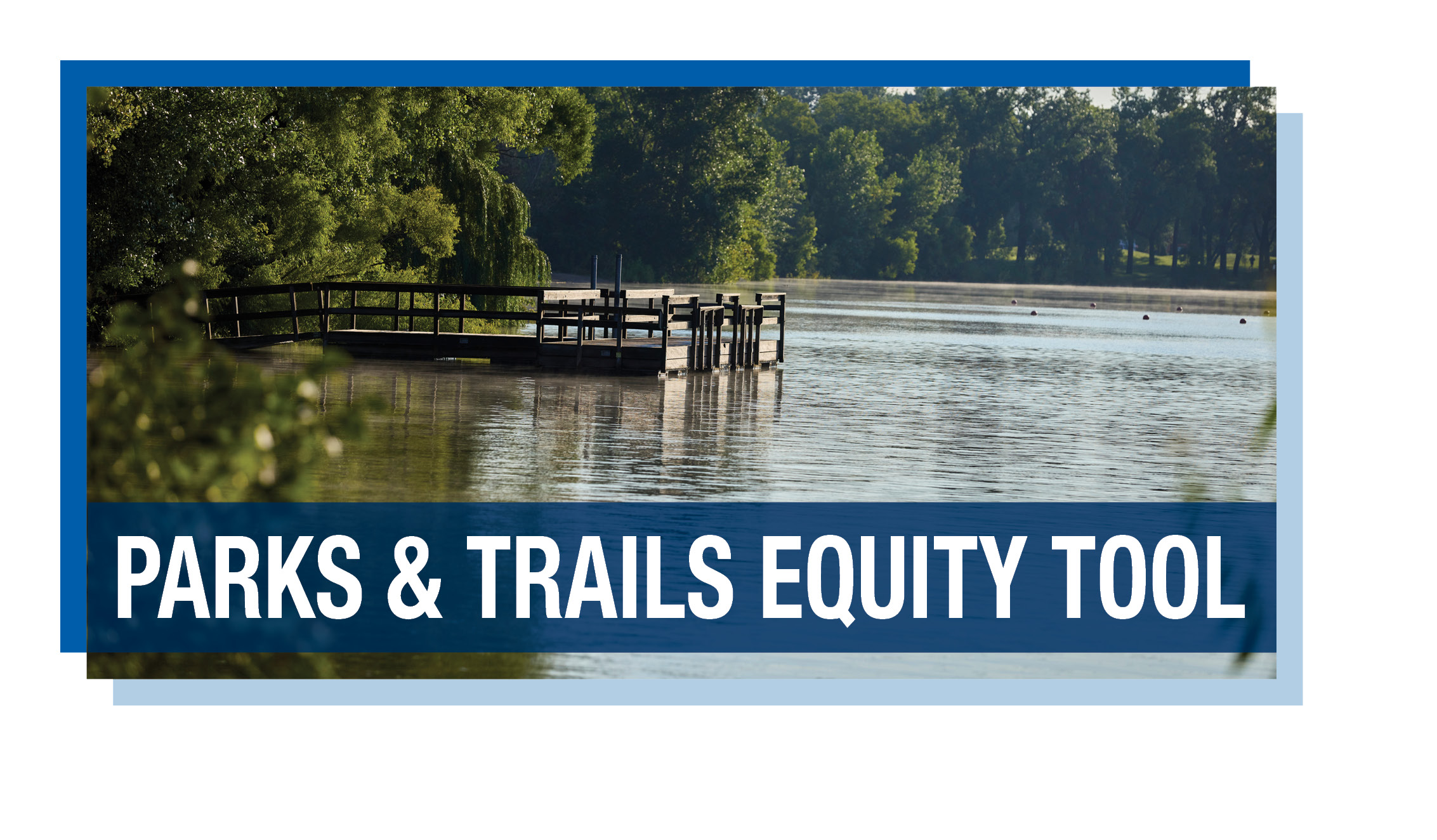 The Regional Parks and Trails Equity Tool displays demographic information near park and trail units